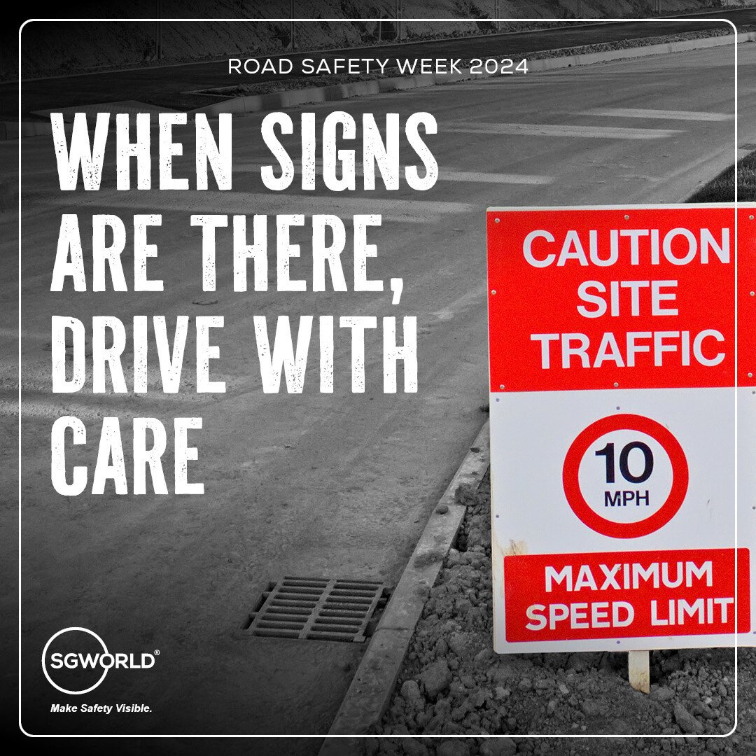 See the Signs: Prioritise Safety Signage This Road Safety Week