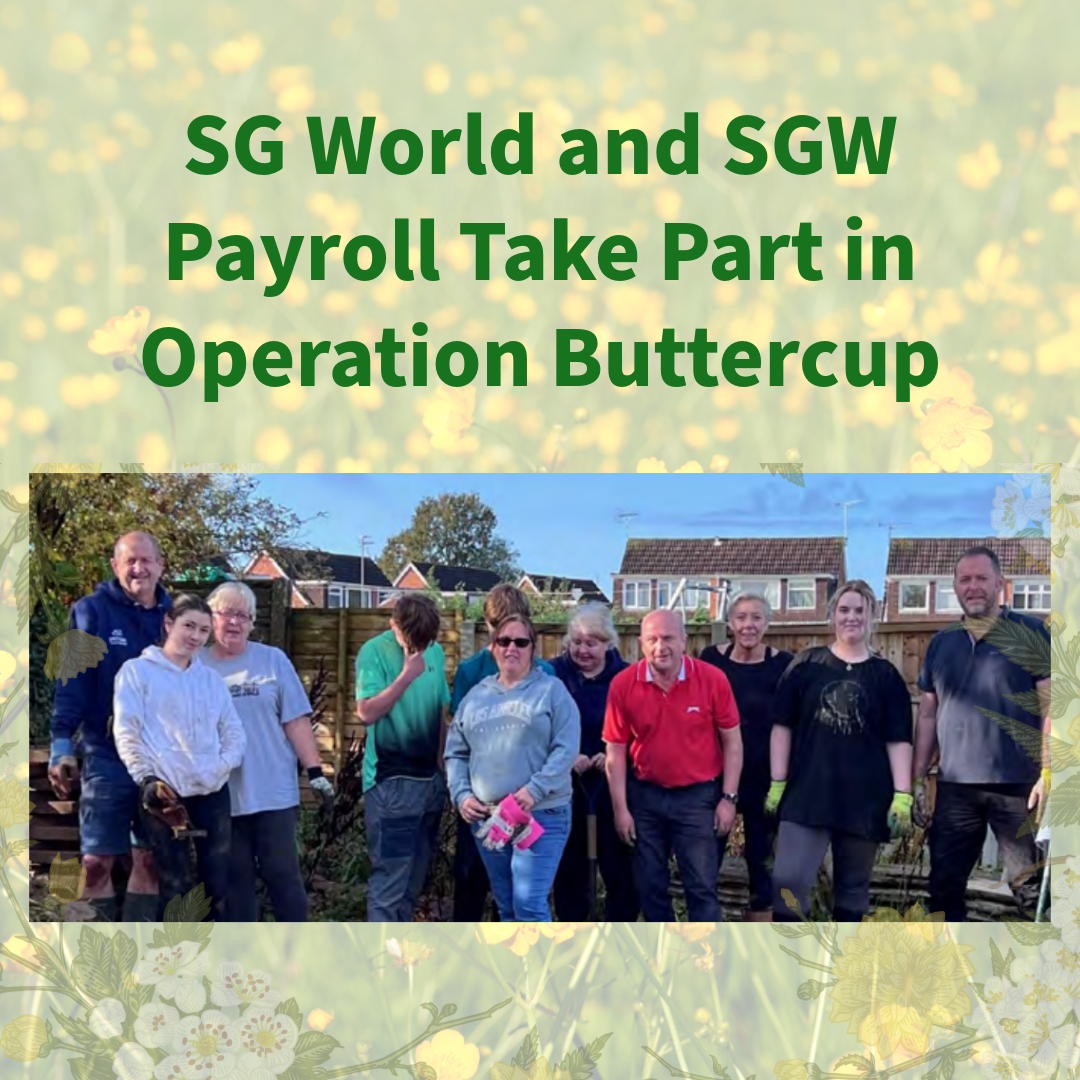 SG World and SGW Payroll Take Part in Operation Buttercup